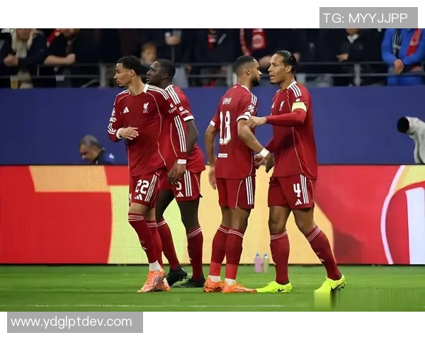 利物浦逆袭拜仁3-0全场沸腾数据解析揭示比赛精彩瞬间